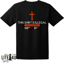 Load image into Gallery viewer, Personalized T-shirt - &quot;This Shirt Is Illegal&quot;