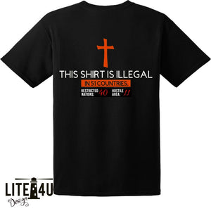 Personalized T-shirt - "This Shirt Is Illegal"