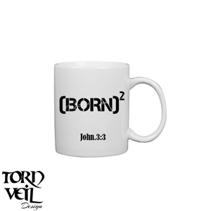 (Born)^2 Coffee mug - 11 oz