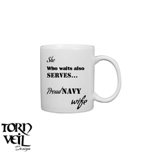 Load image into Gallery viewer, Armed Forces &quot;WIFE&quot; Coffee Mug - 11 oz