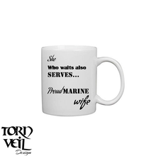 Load image into Gallery viewer, Armed Forces &quot;WIFE&quot; Coffee Mug - 11 oz