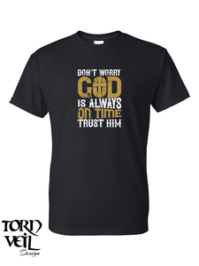 Christian T-shirt "God Always on time"